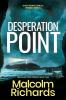 Desperation Point: A Nail-biting Serial Killer Thriller: 2 (The Devil's Cove Trilogy)