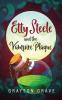 Etty Steele and the Vampire Plague: 2 (The Hunter Series)