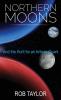 Northern Moons: And the Hunt for an Artisan Quark