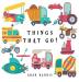 Things That Go!: A Guessing Game for Kids 3-5: 2 (I Spy Books Ages 2-5)