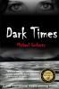 Dark Times (Eurosec Corporation)