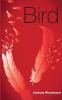 Bird: 1 (Bird Trilogy)