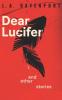 Dear Lucifer & Other Stories