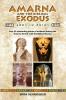 Amarna and the Biblical Exodus: Gods in Ruins