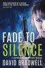 Fade To Silence: A Gripping British Mystery Thriller - Anna Burgin Book 3