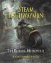 Steam Highwayman 3: The Reeking Metropolis