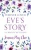 Forever Loved: Eve's Story: A Creative Retelling: 1