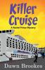 Killer Cruise: 3 (A Rachel Prince Mystery)