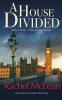 A House Divided: A tense and timely political thriller: 1 (Division Bell)