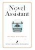 NOVEL ASSISTANT: PRE-PLAN YOUR NOVEL