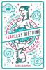 Fearless Birthing: Clear Your Fears For a Positive Birth