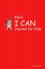 Kiki's I CAN Journal for Kids