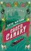 Katie Watson and the Caged Canary: 3 (Katie Watson Mysteries in Time)