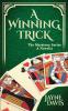 A Winning Trick: A Novella (The Marstone Series)