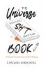 The Universe Doesn't Give A Sh*t About Your Book