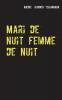 Mari de nuit femme de nuit