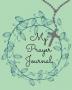 My Prayer Journal.Amazing Guided Prayer Journal Filled with Quotes From the Proverbs Meant to Give Meaning to Your Prayer Sessions.