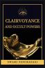 Clairvoyance and Occult Powers