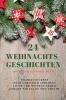 24 Weihnachts-Geschichten