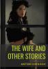 The Wife and Other Stories