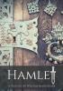 Hamlet: A tragedy by William Shakespeare