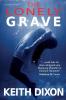 The Lonely Grave: 9 (Sam Dyke Investigations)