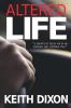 Altered Life: 1 (Sam Dyke Investigations)