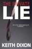 The Private Lie: 2 (Sam Dyke Investigations)