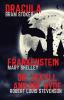 Frankenstein Dracula Dr. Jekyll and Mr. Hyde: Three Classics of Horror in one book only: 1 (Gothic Classics)