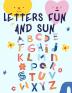 Letters Fun and Sun