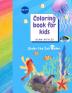 Coloring book for Kids Under the Sea Theme: Coloring book for Kids Under the Sea Theme