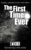 The First Time Ever: original character-driven crime fiction: 1 (Ted Darling Crime)