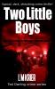 Two Little Boys: topical dark and disturbing crime thriller: 3 (Ted Darling Crime)