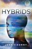 Hybrids Volume Four: Hope