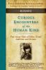 Curious Encounters of the Human Kind - Borneo: True Asian Tales of Folly Greed Ambition and Dreams: 4