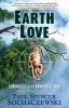 EarthLove: Chronicles of the Rainforest War A Satiric Borneo Eco-Adventure