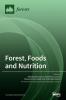 Forest Foods and Nutrition