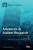 Advances in Autism Research