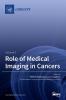 Role of Medical Imaging in Cancers: Volume 2