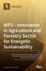 WP3 - Innovation in Agriculture and Forestry Sector for Energetic Sustainability