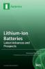 Lithium-Ion Batteries: Latest Advances and Prospects