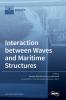 Interaction between Waves and Maritime Structures