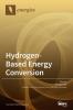 Hydrogen-Based Energy Conversion: Polymer Electrolyte Fuel Cells and Electrolysis