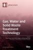 Gas Water and Solid Waste Treatment Technology