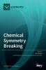 Chemical Symmetry Breaking