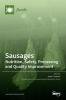 Sausages: Nutrition Safety Processing and Quality Improvement