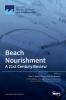 Beach Nourishment: A 21st Century Review