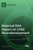 Maternal DHA Impact on Child Neurodevelopment