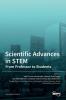 Scientific Advances in STEM: From Professor to Students