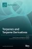 Terpenes and Terpene Derivatives